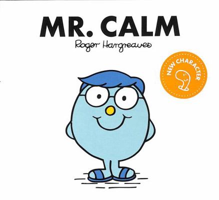 Mr. Calm: The Brilliantly Funny Classic Childre...            Book Cover