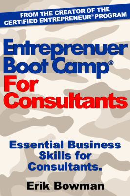 Entrepreneur Boot Camp for Consultants: Essenti... 0983786275 Book Cover