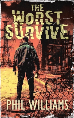 The Worst Survive 191346833X Book Cover