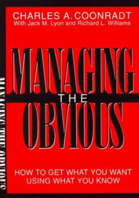Managing the Obvious 1883004047 Book Cover