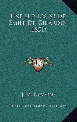 Une Sur Les 52 De Emile De Girardin (1851) [French] 1167578732 Book Cover