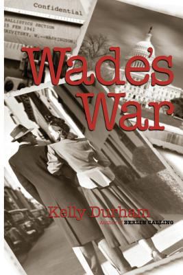 Wade's War 1490365230 Book Cover