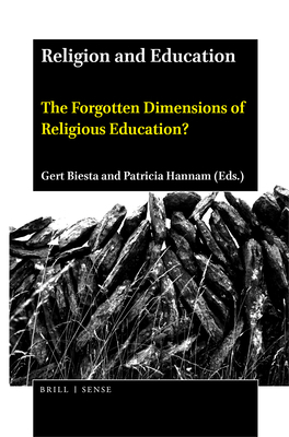 Religion and Education: The Forgotten Dimension... 9004446389 Book Cover