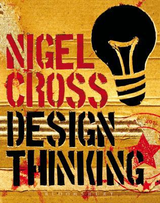 Design Thinking: Understanding How Designers Th... 184788637X Book Cover