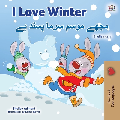 I Love Winter (English Urdu Bilingual Book for ... [Urdu] 1525949241 Book Cover