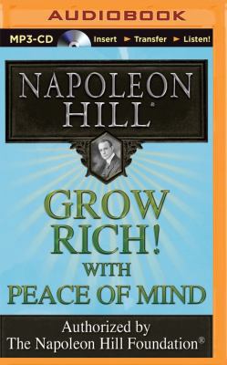 Grow Rich! with Peace of Mind 1491517913 Book Cover