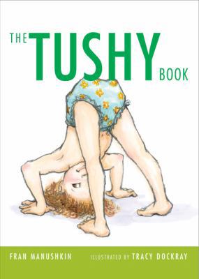 The Tushy Book 031265913X Book Cover