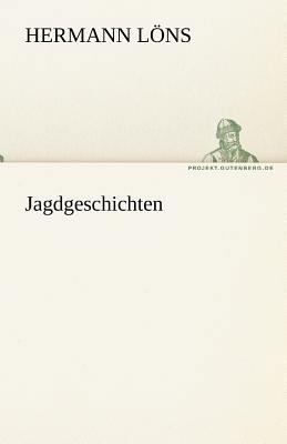 Jagdgeschichten [German] 3842469160 Book Cover