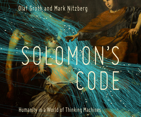 Solomon's Code: Humanity in a World of Thinking... 1974918068 Book Cover