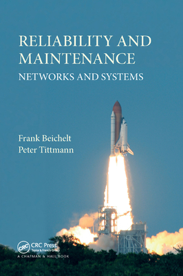 Reliability and Maintenance: Networks and Systems 1138381985 Book Cover