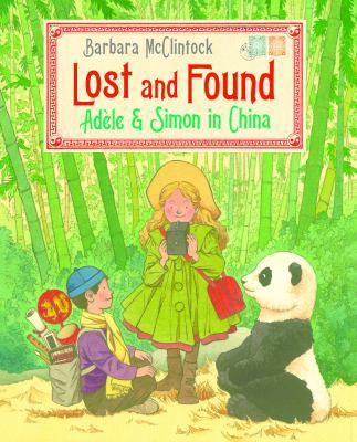 Lost and Found: Ad?le & Simon in China 0374399239 Book Cover