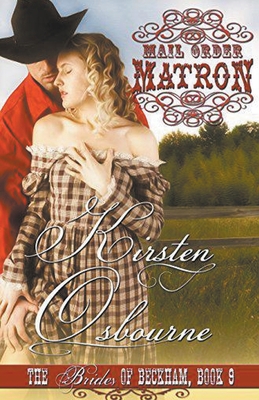 Mail Order Matron B0C9WNSVHF Book Cover