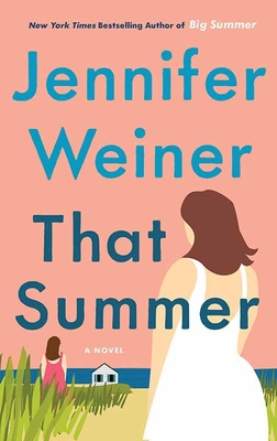 That Summer [Large Print] 164358958X Book Cover