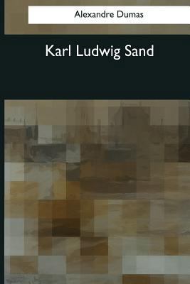 Karl Ludwig Sand 1544086776 Book Cover