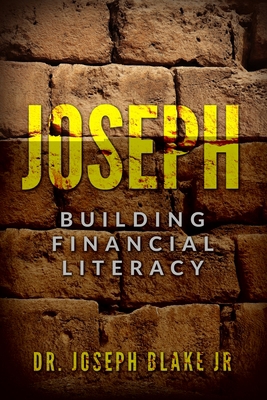 Joseph: Building Financial Literacy 1733407774 Book Cover