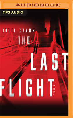 The Last Flight 1713556324 Book Cover