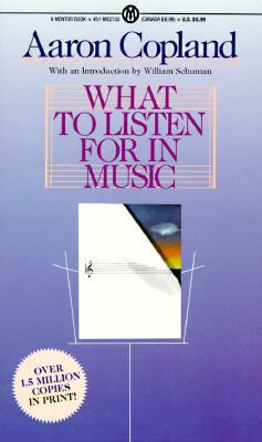 What to Listen for in Music B005HW6ZV4 Book Cover
