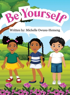 Be Yourself 1088001653 Book Cover
