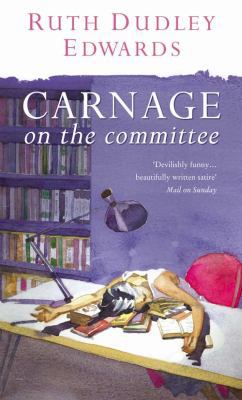 Carnage on the Committee 0002326736 Book Cover