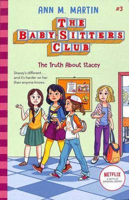 The Babysitters Club: The Truth About Stacey: 3... 0702306282 Book Cover