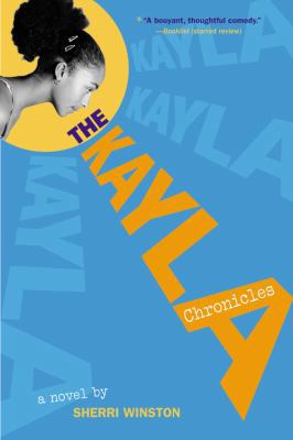 The Kayla Chronicles 0316114316 Book Cover