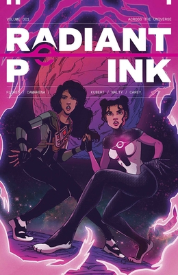 Radiant Pink Volume 1: Across the Universe 1534324860 Book Cover