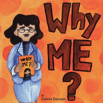 Why Me? 195003464X Book Cover
