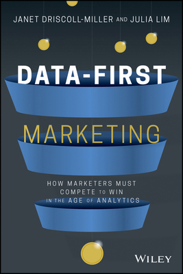 Data-First Marketing: How to Compete and Win in... 111970121X Book Cover