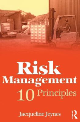 Risk Management: 10 Principles 1138136069 Book Cover