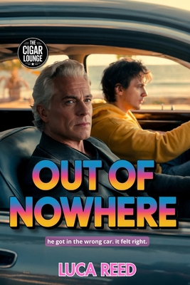 Out of Nowhere: An MM Billionaire Romance with ... B0FJ6VP1FD Book Cover