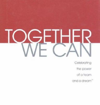 Together We Can: Celebrating the Power of a Tea... 1888387424 Book Cover