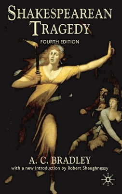 Shakespearean Tragedy 0230001882 Book Cover