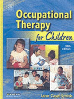 Occupational Therapy for Children 032302873X Book Cover