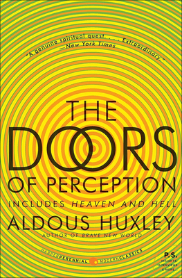 Doors of Perception; Heaven and Hell 1417628596 Book Cover