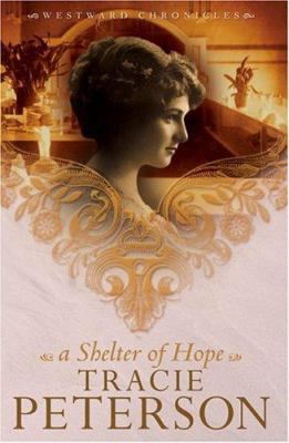 A Shelter of Hope 0764200488 Book Cover