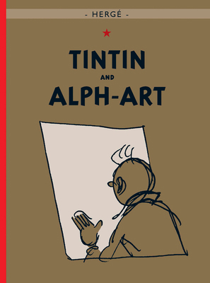Tintin and Alph-Art 1405214481 Book Cover