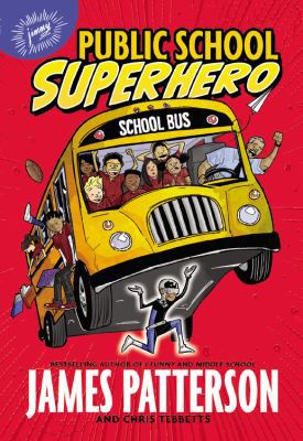 Public School Superhero 0316265985 Book Cover