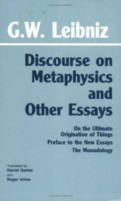 Discourse on Metaphysics and Other Essays 0872201333 Book Cover