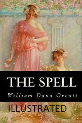 The Spell Illustrated B08H581HS5 Book Cover