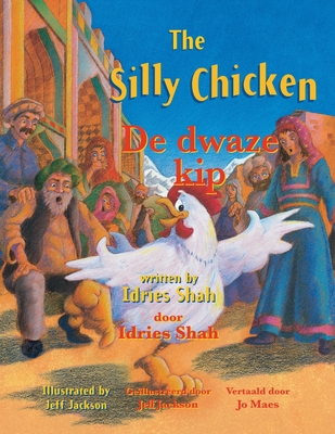 The Silly Chicken / De dwaze kip: Bilingual Eng... 1958289205 Book Cover