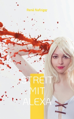 Streit mit Alexa [German] 375620264X Book Cover
