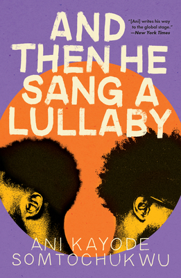 And Then He Sang a Lullaby 0802163335 Book Cover