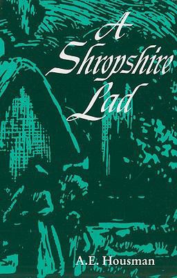 A Shropshire Lad 0828314551 Book Cover