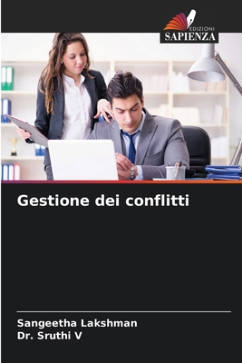Gestione dei conflitti [Italian] 6630175476 Book Cover