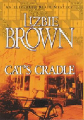 Cat's Cradle (Elizabeth Blair Mystery) 0340768207 Book Cover
