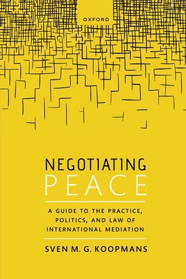 Negotiating Peace 0198894589 Book Cover