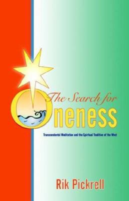 The Search for Oneness 1595409408 Book Cover