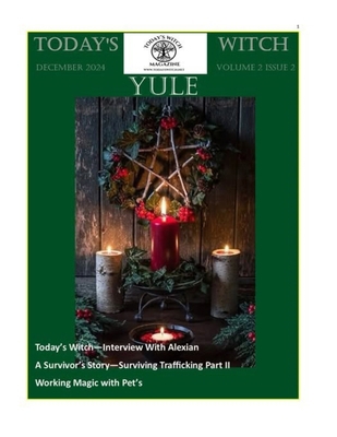 Today's Witch Magazine - December 2024 Vol 2 Is... B0DP4LZ5T2 Book Cover