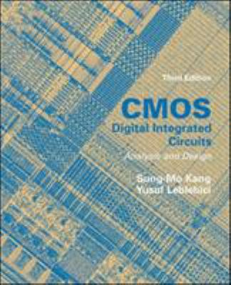 CMOS Digital Integrated Circuits Analysis & Design 0072460539 Book Cover