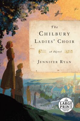 The Chilbury Ladies' Choir [Large Print] 1524751898 Book Cover